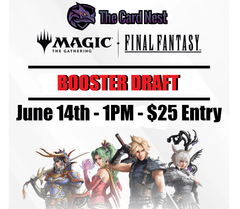 MTG x Final Fantasy Booster Draft - 6/14/25 @ 1:00pm